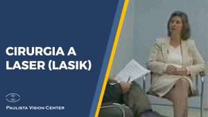 Cirurgia a Laser (LASIK)